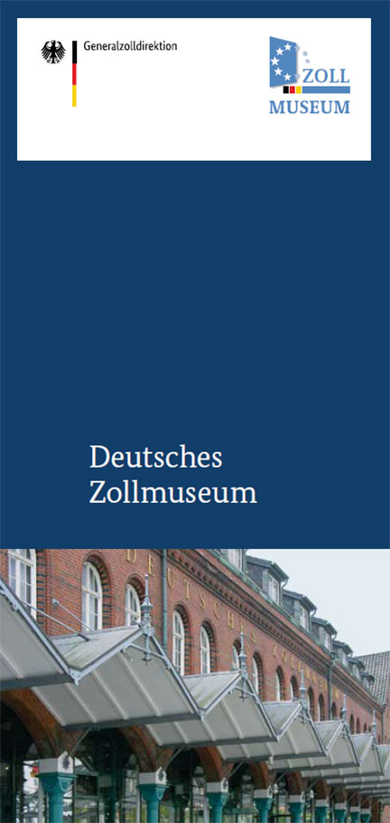 Titelbild der Publikation "Deutsches Zollmuseum"