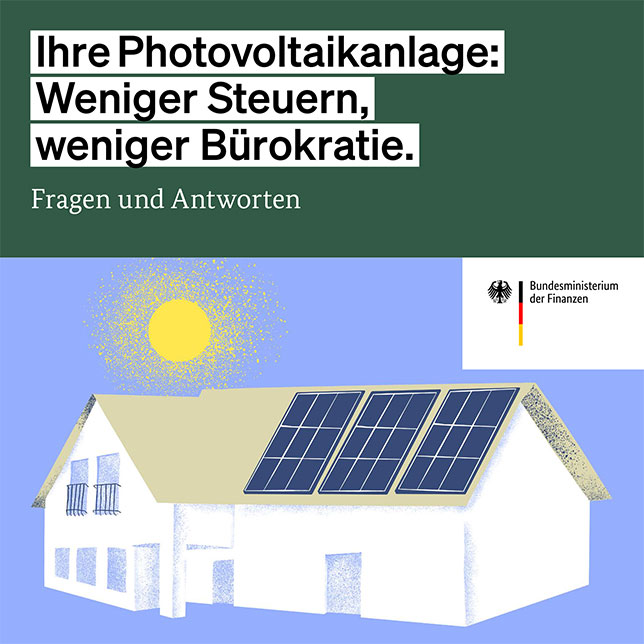 Titelbild der Publikation "Ihre Photovoltaikanlage: Weniger Steuern, weniger Bürokratie"
