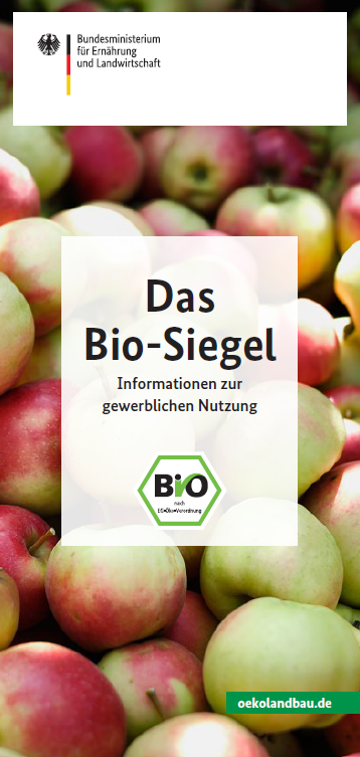 Titelbild der Publikation "Das Bio-Siegel - Informationen zur gewerblichen Nutzung"