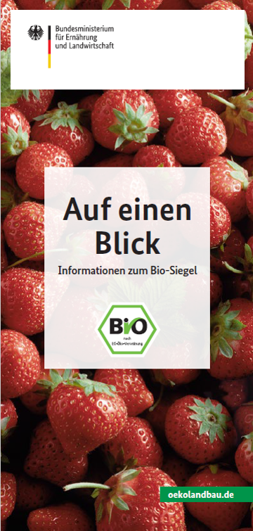 Titelbild der Publikation "Auf einen Blick: Informationen zum Bio-Siegel"