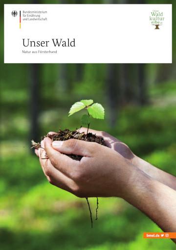 Titelbild der Publikation "Unser Wald"