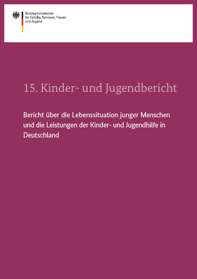 Titelbild der Publikation "15. Kinder- und Jugendbericht - Bericht über die Lebenssituation junger Menschen und die Leistungen der Kinder- und Jugendhilfe in Deutschland"
