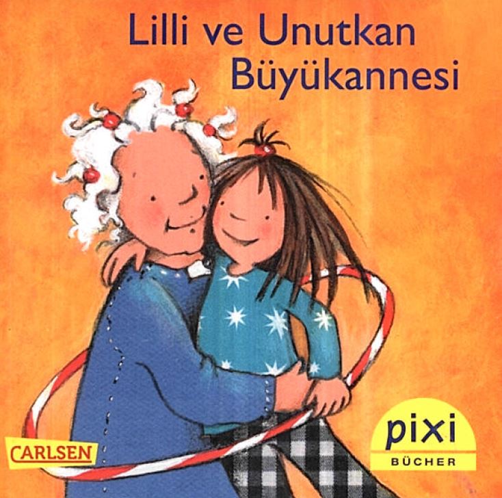 Titelbild der Publikation "Lilli und ihre vergessliche Oma - Ein Heft in türkischer Sprache"