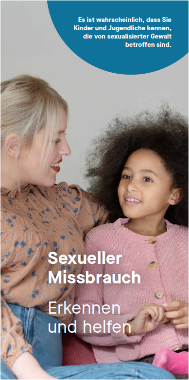 Titelbild der Publikation "Sexueller Missbrauch - Erkennen und helfen"