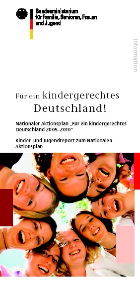 Titelbild der Publikation "Für ein kindergerechtes Deutschland - Kinder- und Jugendreport zum Nationalen Aktionsplan"
