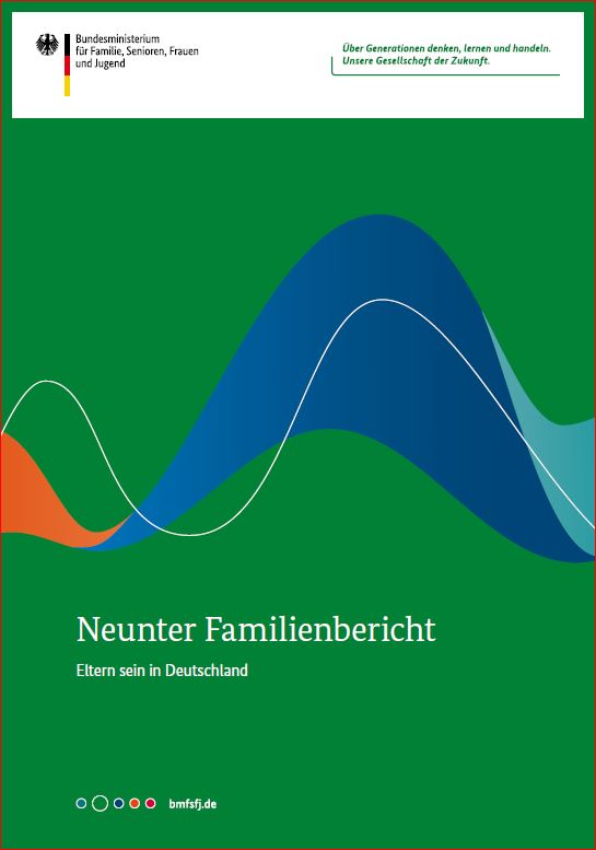 Titelbild der Publikation "Neunter Familienbericht "Eltern sein in Deutschland" - Bundestagsdrucksache"