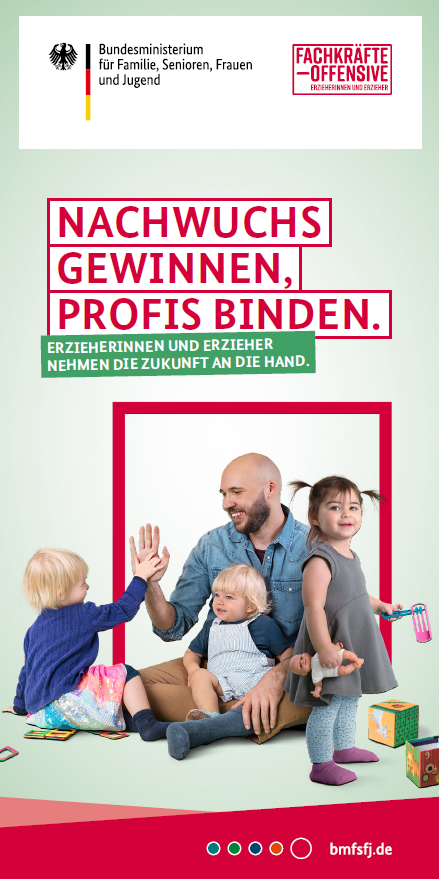 Titelbild der Publikation "Nachwuchs gewinnen, Profis binden - Erzieherinnen und Erzieher nehmen die Zukunft an die Hand"