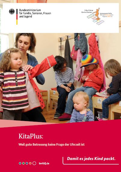 Titelbild der Publikation "KitaPlus - Weil gute Betreuung keine Frage der Uhrzeit ist"