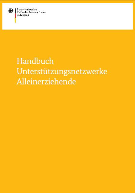 Titelbild der Publikation "Handbuch Unterstützungsnetzwerke Alleinerziehende"