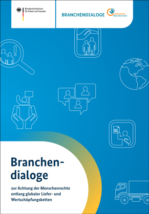 Titelbild der Publikation "Branchendialoge zur Achtung der Menschenrechte entlang globaler Liefer- und Wertschöpfungsketten"