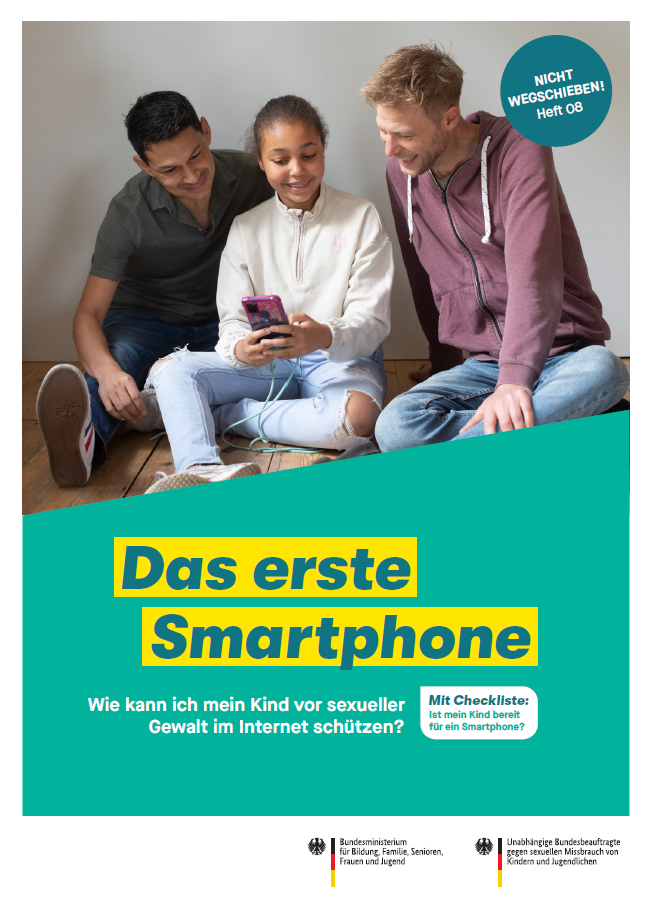 Titelbild der Publikation "Nicht wegschieben! Das erste Smartphone – Heft 08 - Wie kann ich mein Kind vor sexueller Gewalt im Internet schützen?"