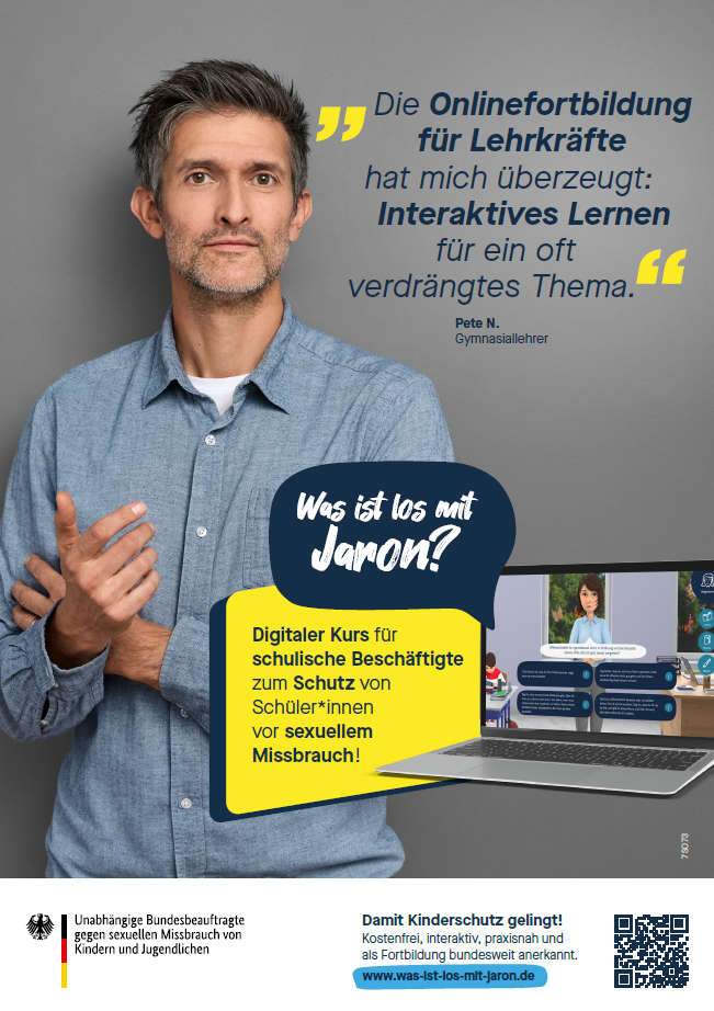 Titelbild der Publikation "Was ist los mit Jaron? - Plakat Motiv Pete - Digitaler Kurs für schulische Beschäftigte zum Schutz von Schüler*innen vor sexuellem Missbrauch!"