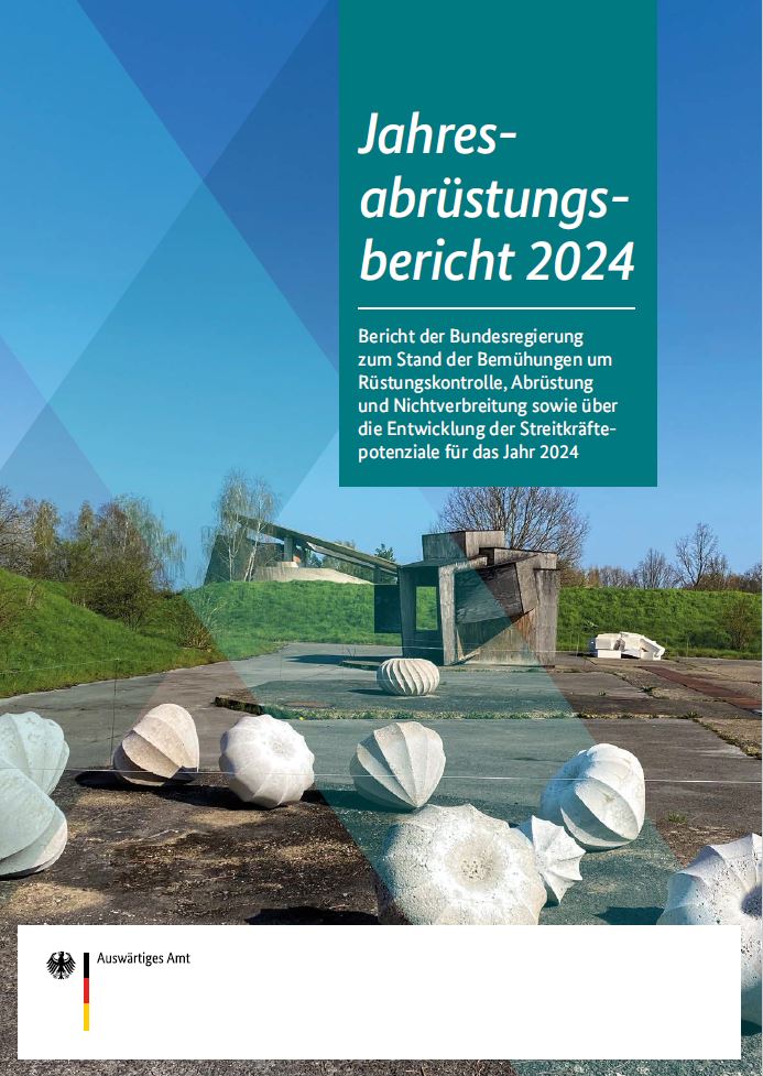 Titelbild der Publikation "Jahresabrüstungsbericht 2024"