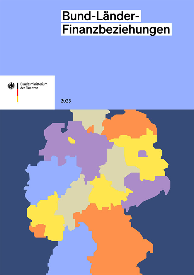 Titelbild der Publikation "Bund-Länder-Finanzbeziehungen auf der Grundlage der Finanzverfassung 2025"