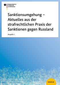 Titelbild der Publikation "Sanktionsumgehung – Aktuelles aus der strafrechtlichen Praxis der Sanktionen gegen Russland"