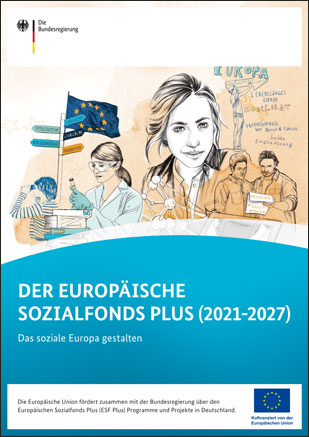 Titelbild der Publikation "ESF Plus-Programmbroschüre: Der Europäische Sozialfonds Plus (2021-2027)"
