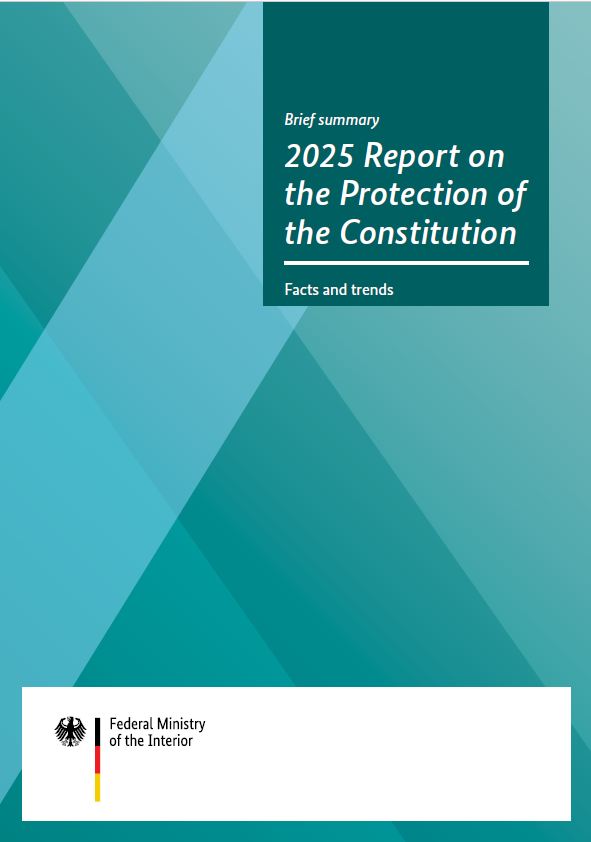 Titelbild der Publikation "Brief summary: 2025 Report on the Protection of the Constitution. Facts and Trends"
