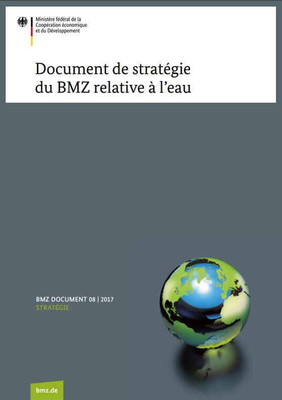 Titelbild der Publikation "Document de stratégie du BMZ relative à l'eau"