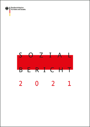 Titelbild der Publikation "Sozialbericht 2021 inklusive Sozialbudget 2020"
