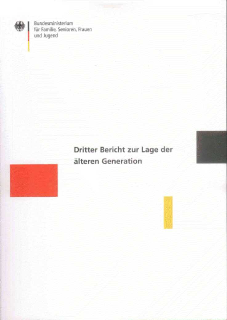 Titelbild der Publikation "3. Altenbericht - Alter und Gesellschaft"