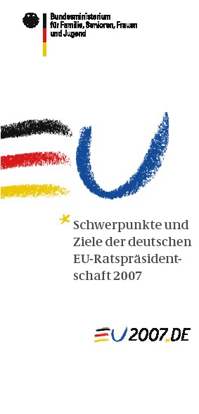 Titelbild der Publikation "Schwerpunkte und Ziele der deutschen EU-Ratspräsidentschaft 2007"