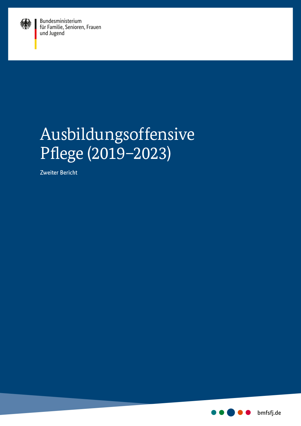Titelbild der Publikation "Ausbildungsoffensive Pflege (2019-2023) - Zweiter Bericht"