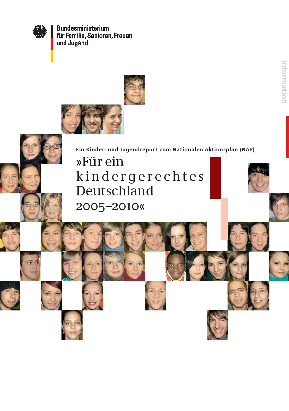 Titelbild der Publikation "Für ein kindergerechtes Deutschland 2005-2010 - Kinder- und Jugendreport zum Nationalen Aktionsplan (NAP)"