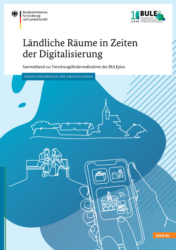 Titelbild der Publikation "Ländliche Räume in Zeiten der Digitalisierung"