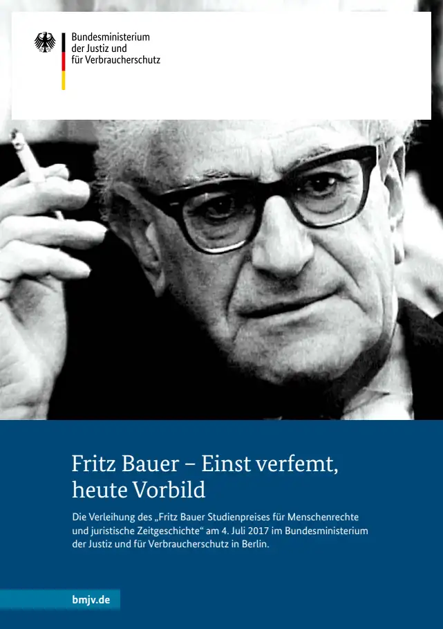 Titelbild der Publikation "Fritz Bauer – Einst verfemt, heute Vorbild"