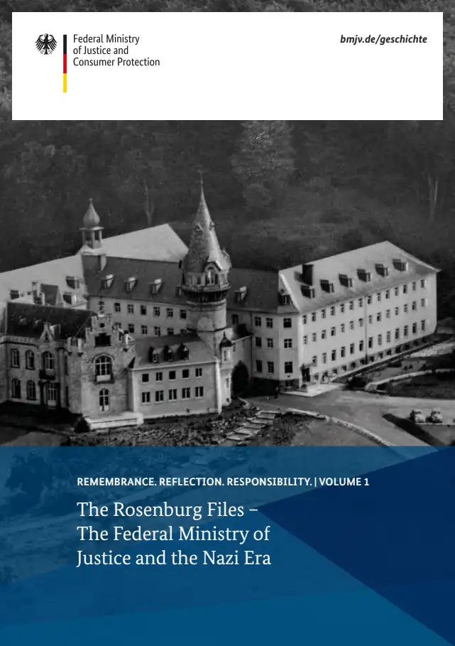 Titelbild der Publikation "The Rosenburg Files – The Federal Ministry of Justice and the Nazi Era"