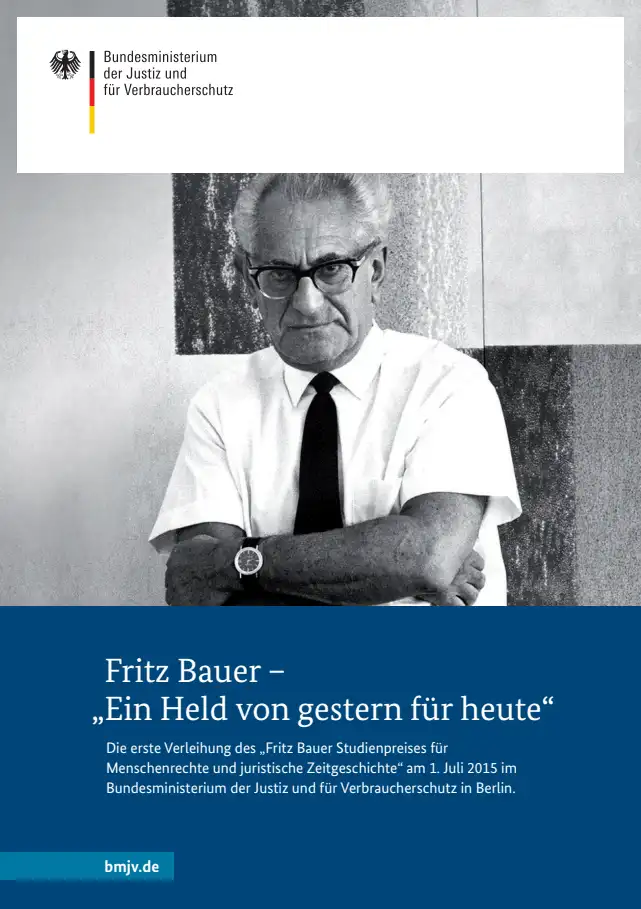 Titelbild der Publikation "Fritz Bauer - "Ein Held von gestern für heute""