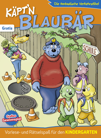 Titelbild der Publikation "Käpt'n Blaubär - Die fantastische Verkehrsfibel (Kindergarten)"