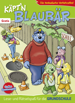 Titelbild der Publikation "Käpt'n Blaubär - Die fantastische Verkehrsfibel (Grundschule)"